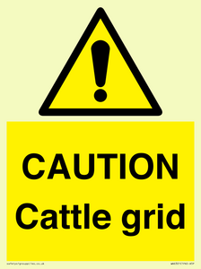 CAUTION Cattle grid